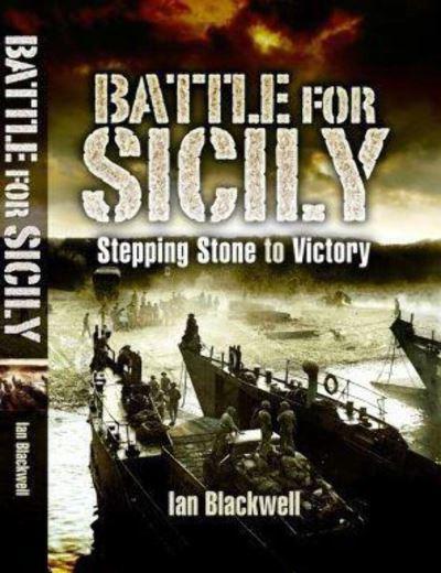 The Battle For Sicily