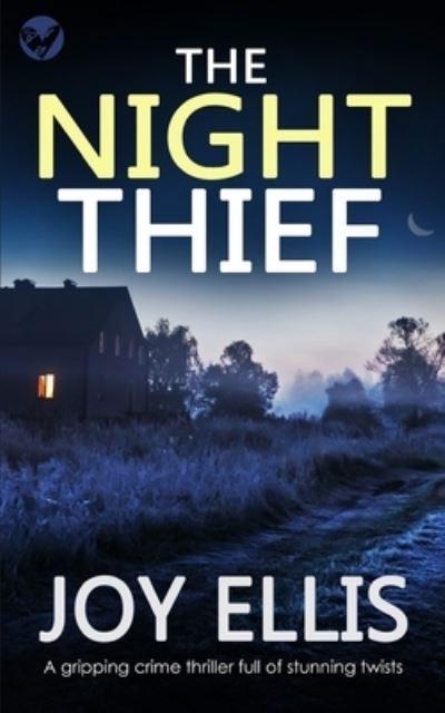 THE NIGHT THIEF a Gripping Crime Thriller Full of Stunning T