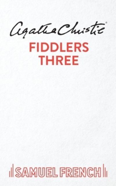 Fiddlers Three
