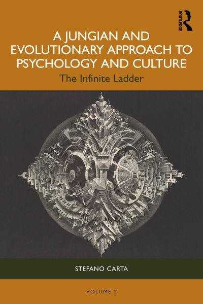 A Jungian and Evolutionary Approach To Psychology and Cultur