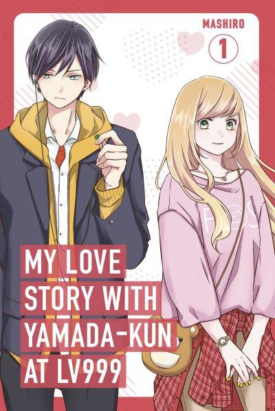 My Love Story With Yamada-Kun At Lv999. 1