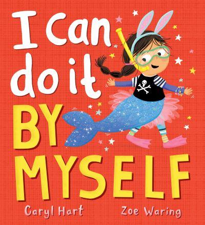 I Can Do it By Myself