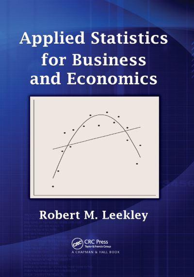 Applied Statistics For Business and Economics