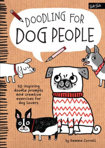 Doodling For Dog People