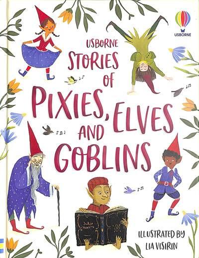 Stories of Pixies, Elves and Goblins