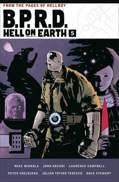 B.P.R.D. Hell on Earth. Volume 5
