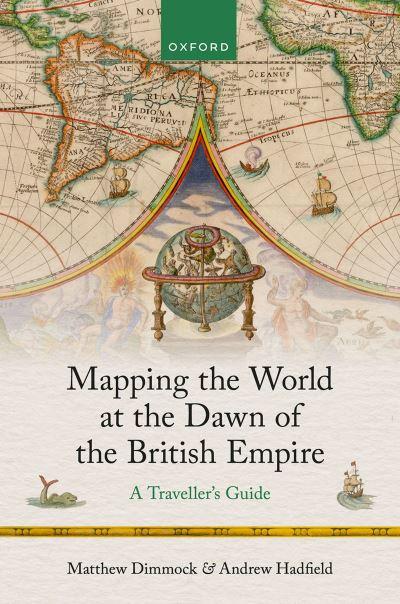Mapping the World At the Dawn of the British Empire