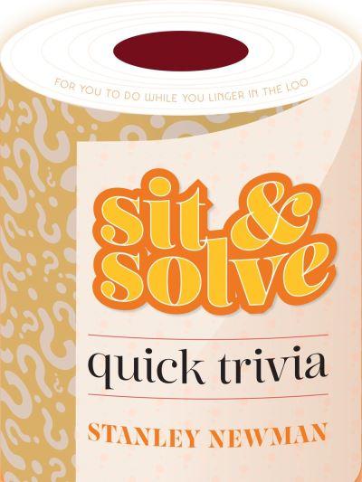 Sit &#38; Solve Quick Trivia
