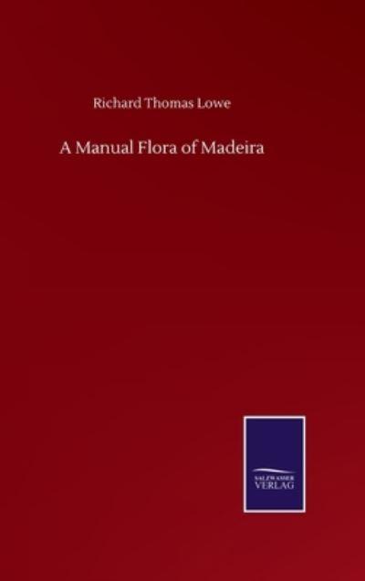 A Manual Flora of Madeira