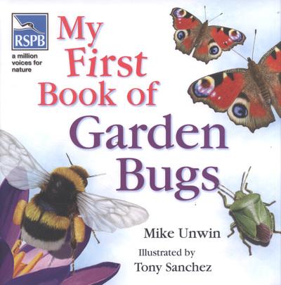 My First Book of Garden Bugs
