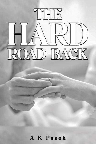 The Hard Road Back