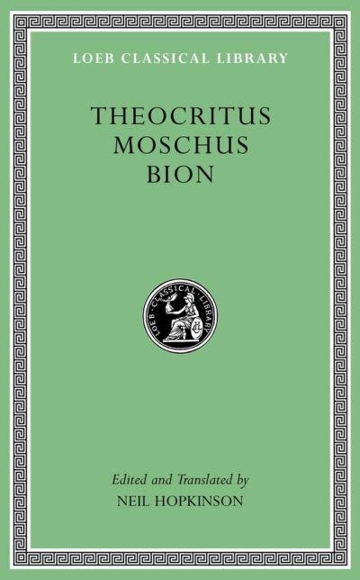 Theocritus, Moschus, Bion