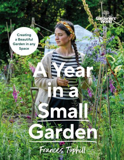A Year in a Small Garden