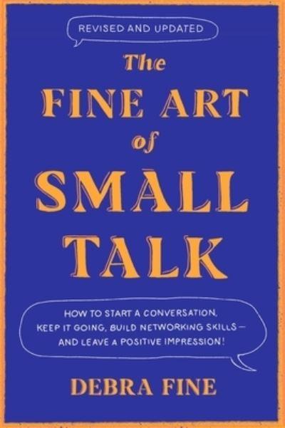 The Fine Art of Small Talk