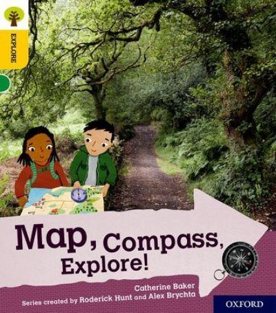 Oxford Reading Tree Explore With Biff, Chip and Kipper: Oxford Level 5: Map, Compass, Explore!