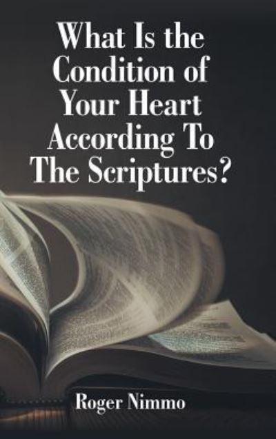 What Is the Condition of Your Heart According To the Scriptu