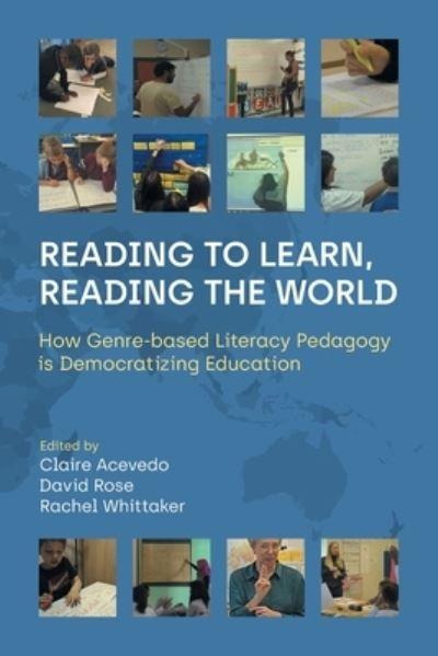 Reading To Learn, Reading the World