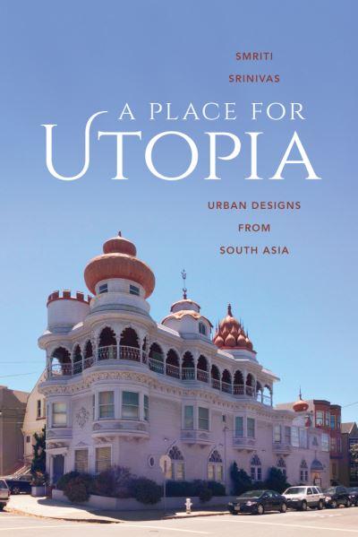 A Place For Utopia