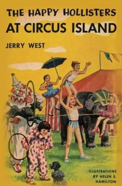 The Happy Hollisters At Circus Island