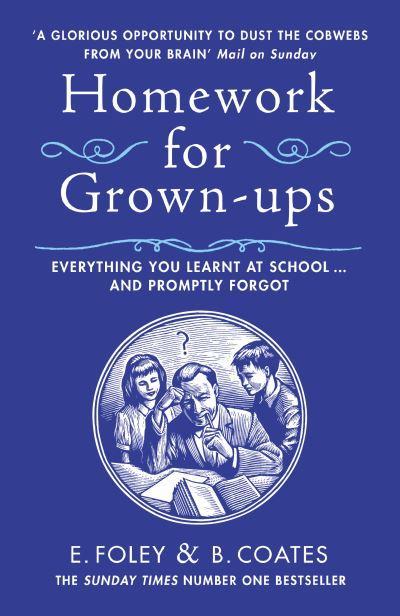 Homework For Grown-Ups