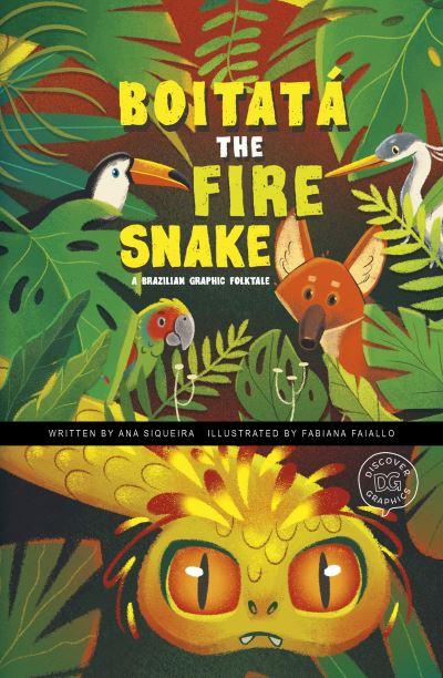 Boitatá the Fire Snake