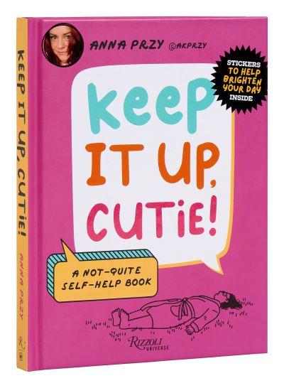 Keep it Up, Cutie!
