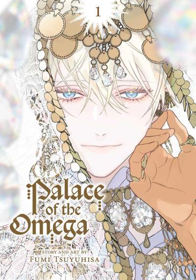 Palace of the Omega. Volume 1