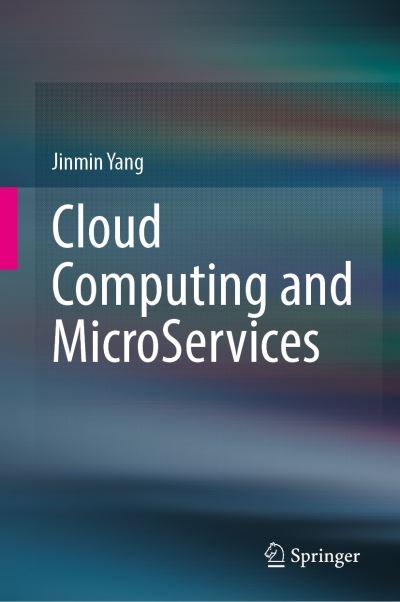 Cloud Computing and Microservices