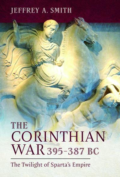 The Corinthian War, 395-387 BC