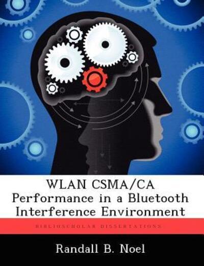 Wlan CSMA/CA Performance in a Bluetooth Interference Environ