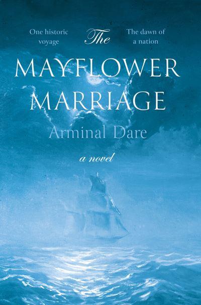 The Mayflower Marriage