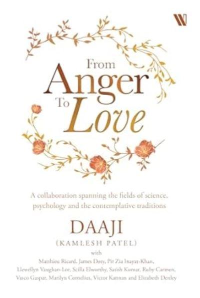 From Anger To Love