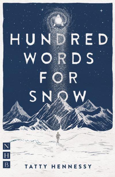 A Hundred Words For Snow