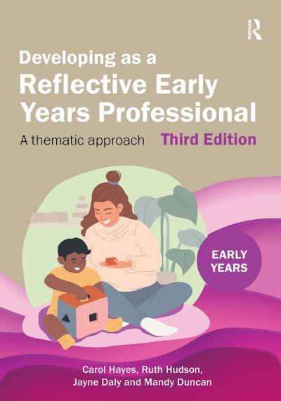 Developing As a Reflective Early Years Professional