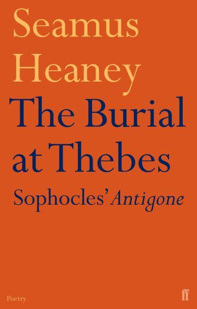 The Burial At Thebes