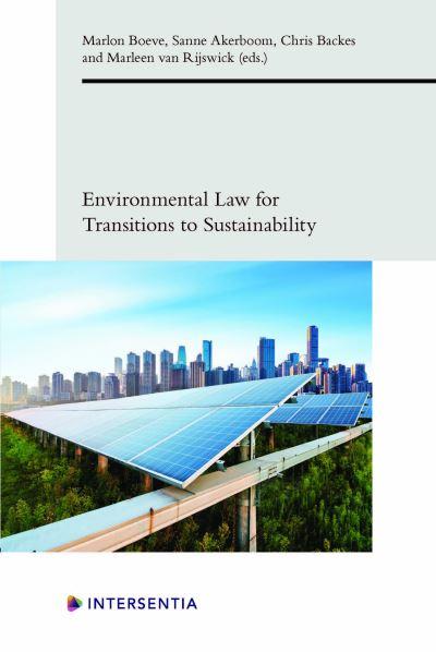Environmental Law For Transitions To Sustainability