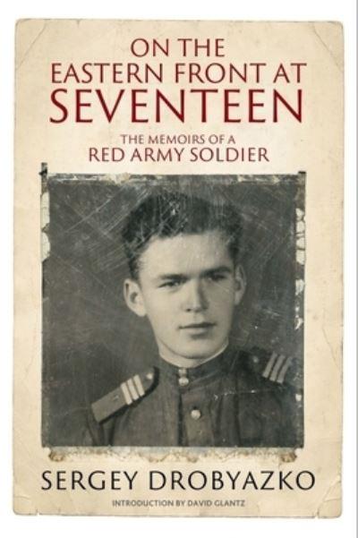 On the Eastern Front At Seventeen