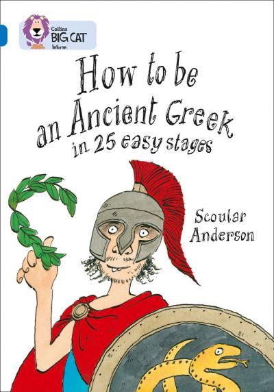 How To Be an Ancient Greek in 25 Easy Stages