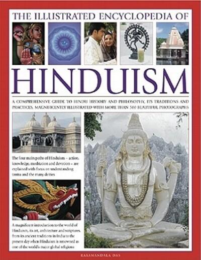 The Illustrated Encyclopedia of Hinduism