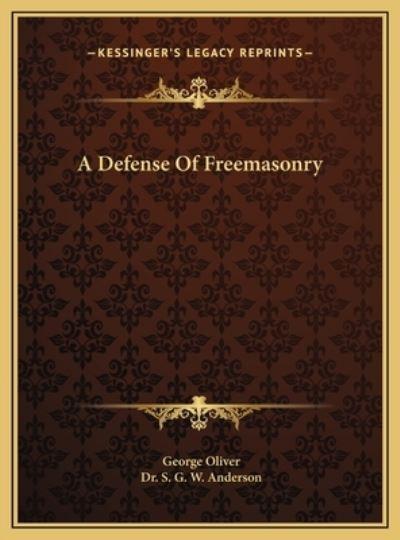 A Defense Of Freemasonry