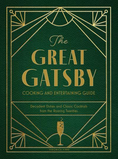 Great Gatsby Cooking and Entertaining Guide