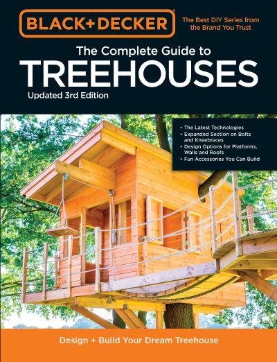 The Complete Photo Guide To Treehouses