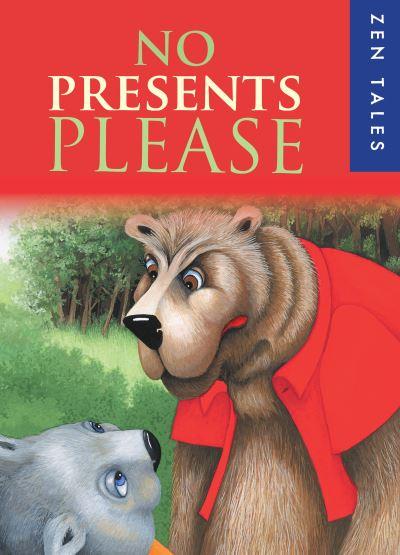 No Presents Please