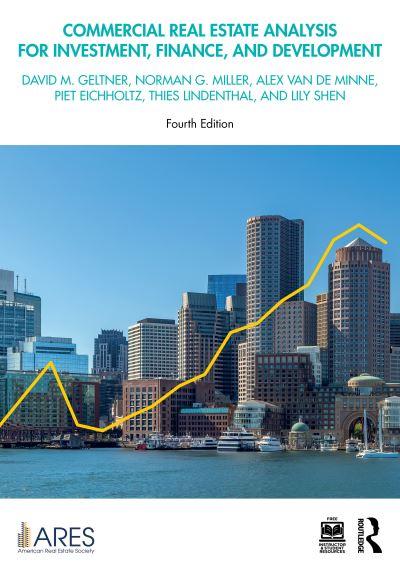 Commercial Real Estate Analysis For Investment, Finance, and Development
