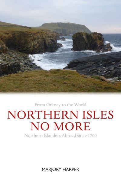 Northern Isles No More?