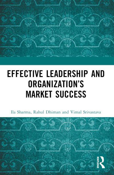 Effective Leadership and Organization's Market Success