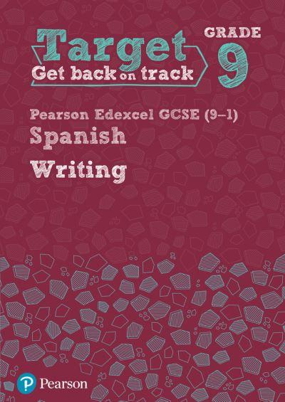 Edexcel GCSE (9-1) Spanish. Writing
