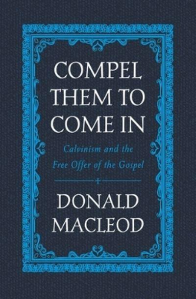 Compel Them To Come in