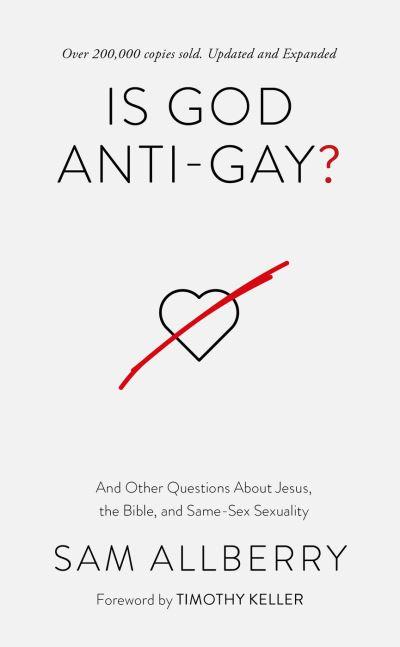 Is God Anti-Gay? and Other Questions About Jesus, the Bible,