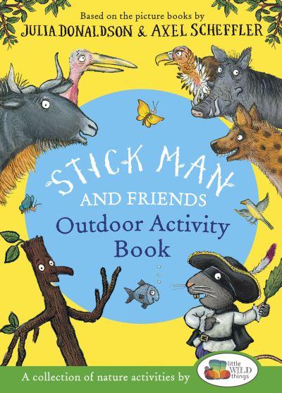 Stick Man and Friends Outdoor Activity Book